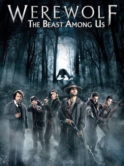 WEREWOLF : LA NUIT DU LOUP-GAROU | WEREWOLF : THE BEAST AMONG US | 2012