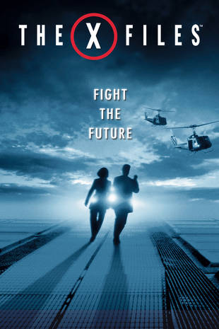 X FILES LE FILM | THE X-FILES - FIGHT THE FUTURE | 1998